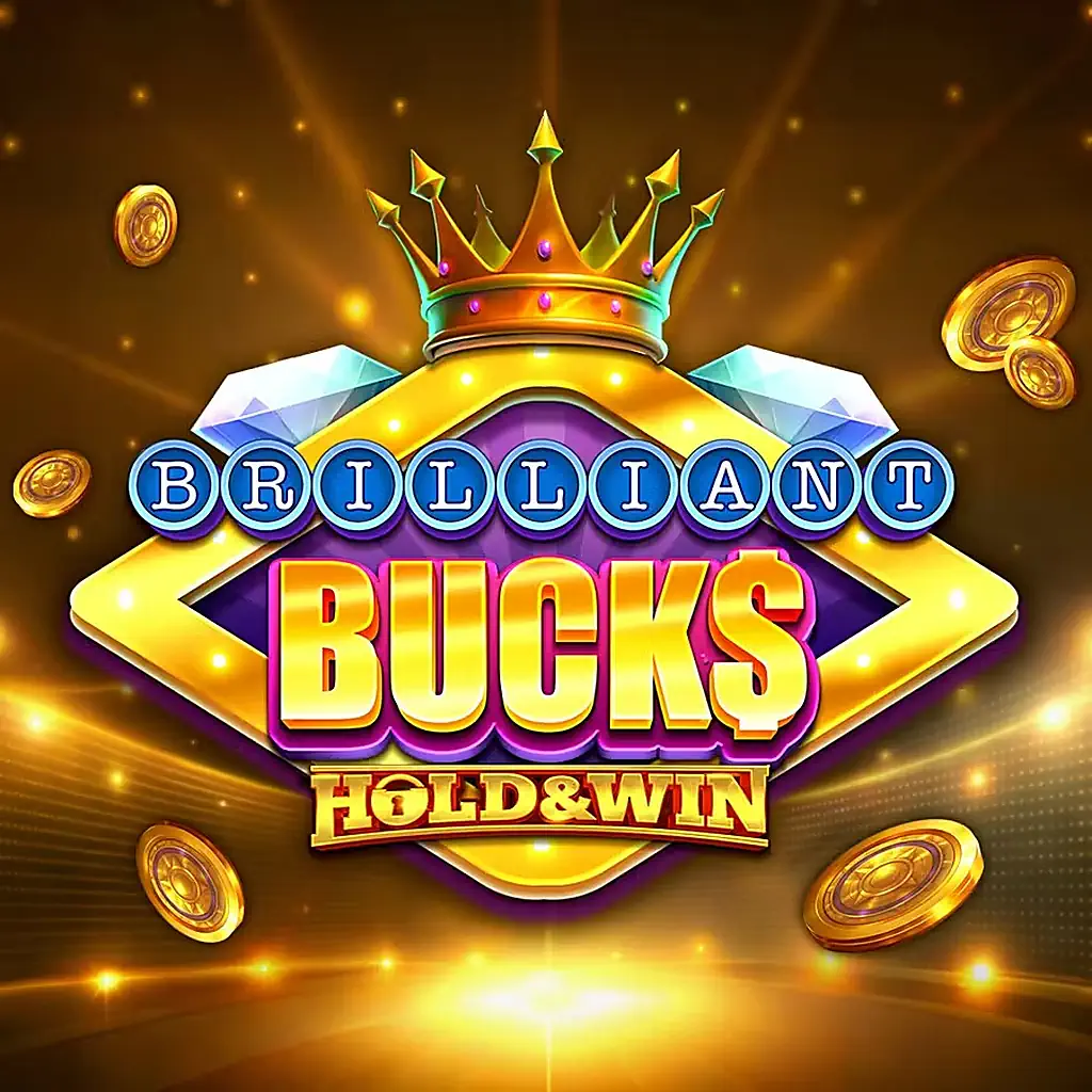 Brilliant Bucks Holdwin